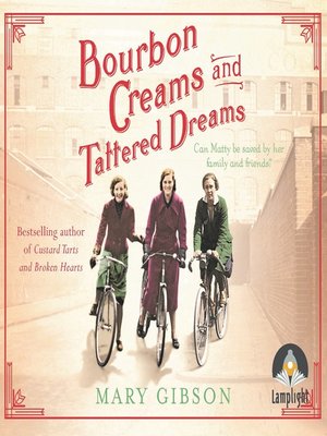 cover image of Bourbon Creams and Tattered Dreams